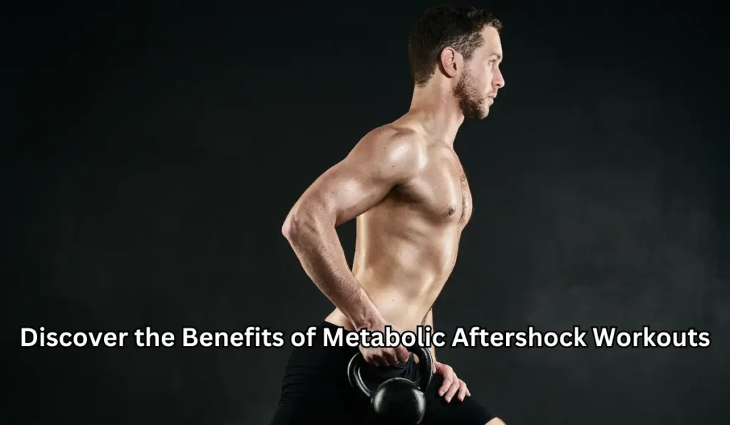 Discover the Benefits of Metabolic Aftershock Workouts