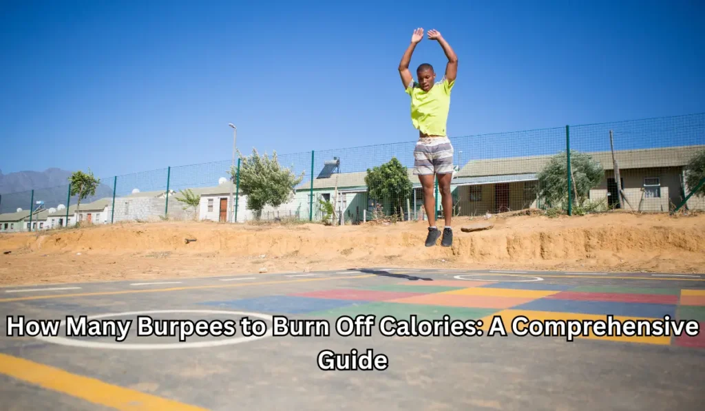 How Many Burpees to Burn Off Calories